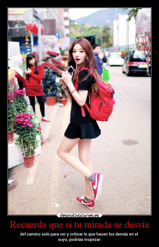 Recuerda que si tu mirada se desvía -
