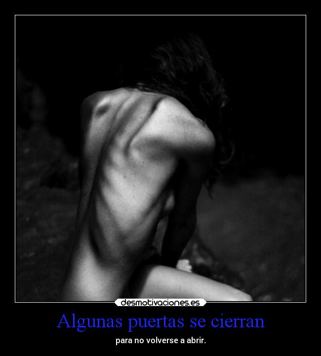 Algunas puertas se cierran - 