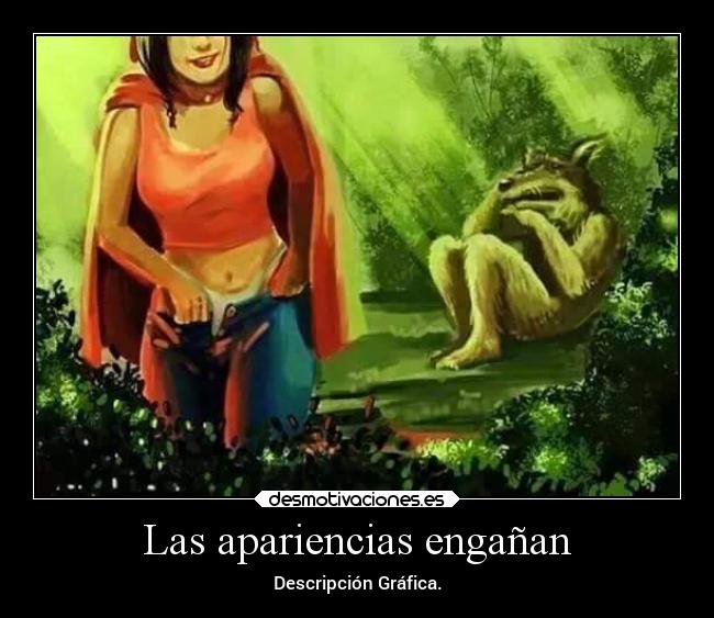 Las apariencias engañan -