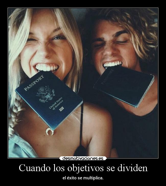 Cuando los objetivos se dividen - el éxito se multiplica.