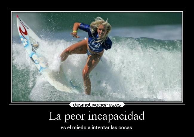 La peor incapacidad - 