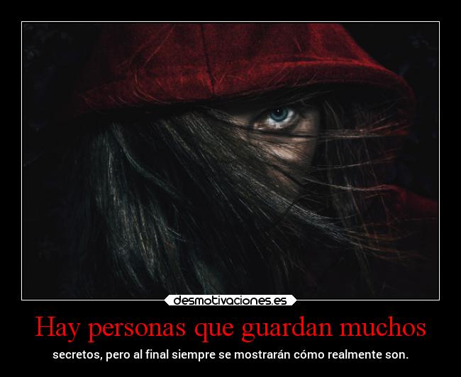 Hay personas que guardan muchos - 
