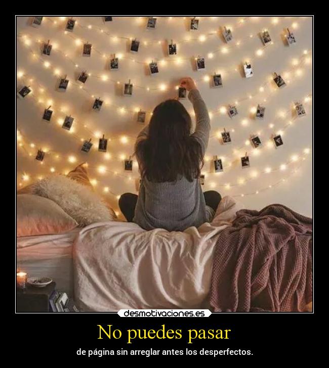 No puedes pasar - de página sin arreglar antes los desperfectos.