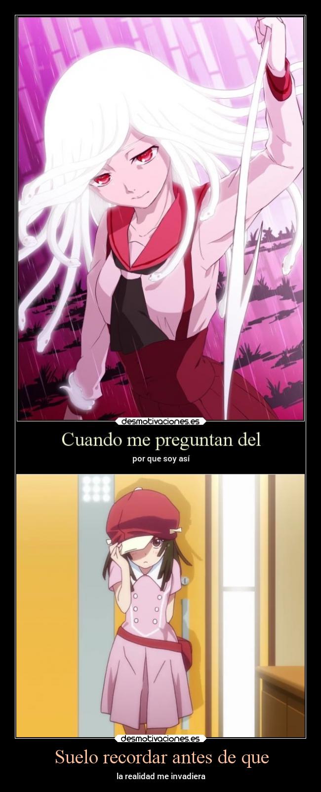 Suelo recordar antes de que - la realidad me invadiera