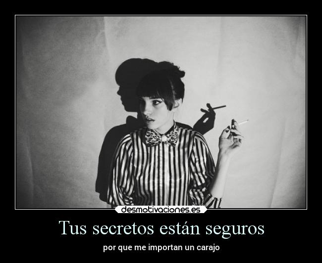 Tus secretos están seguros -