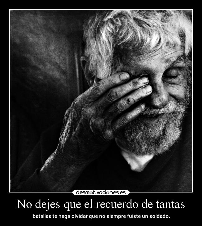 No dejes que el recuerdo de tantas -