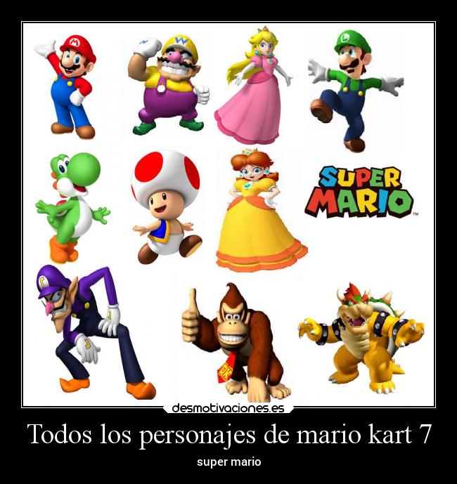 Todos los personajes de mario kart 7 - super mario