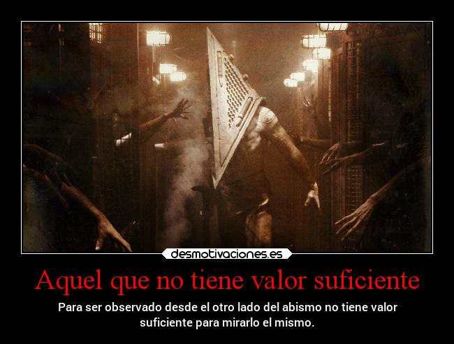 carteles videojuegos silent hill redgame pyramid head abismo infierno valor desmotivaciones