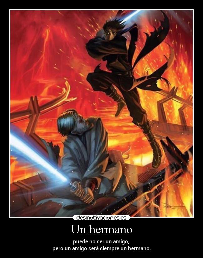 Un hermano - puede no ser un amigo,
pero un amigo será siempre un hermano.