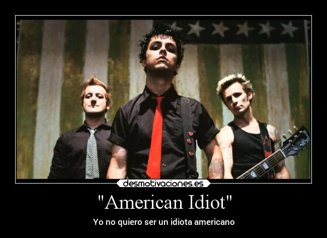 American Idiot -