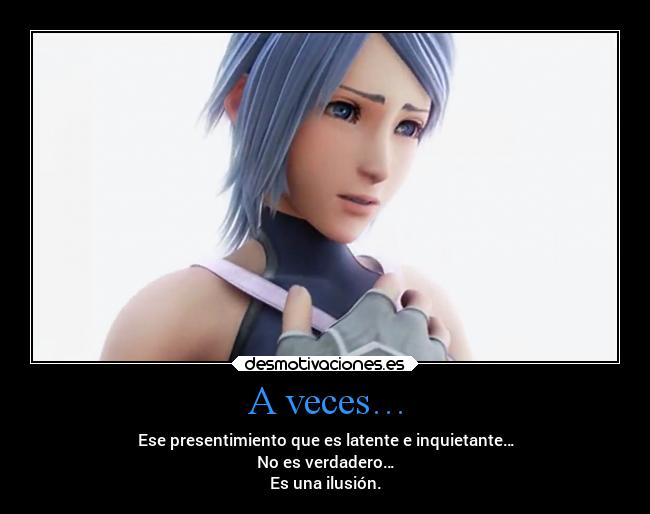 A veces… -