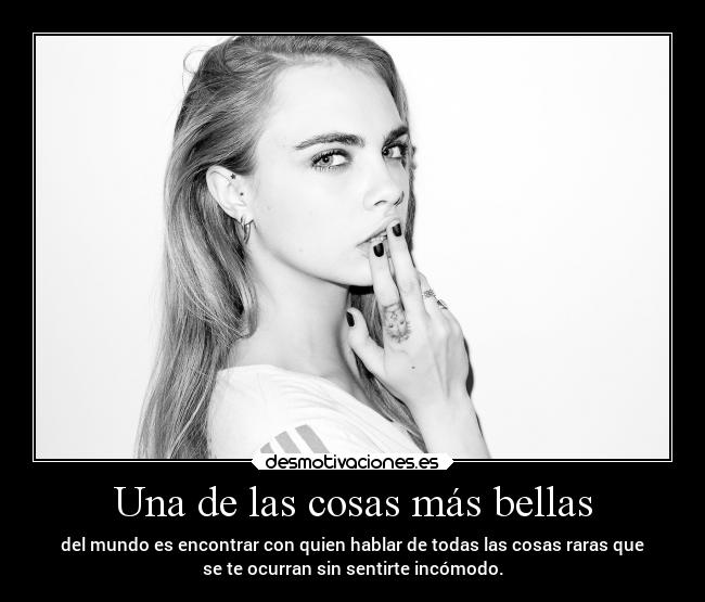 Una de las cosas más bellas - 