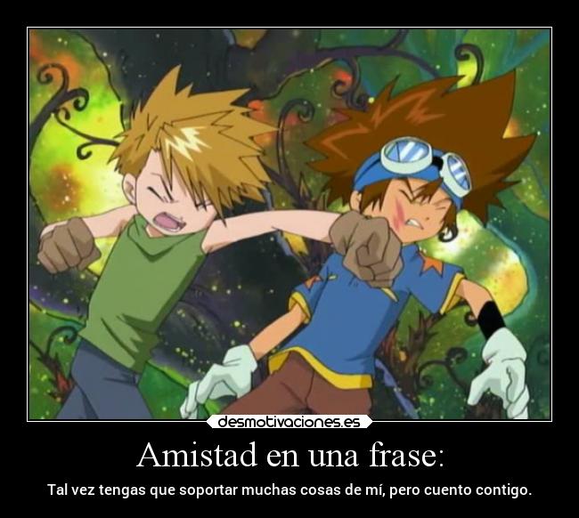 Amistad en una frase: - 
