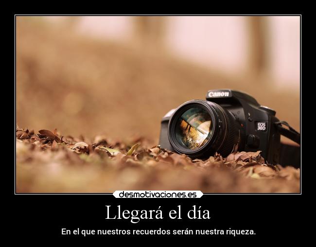 Llegará el día - 
