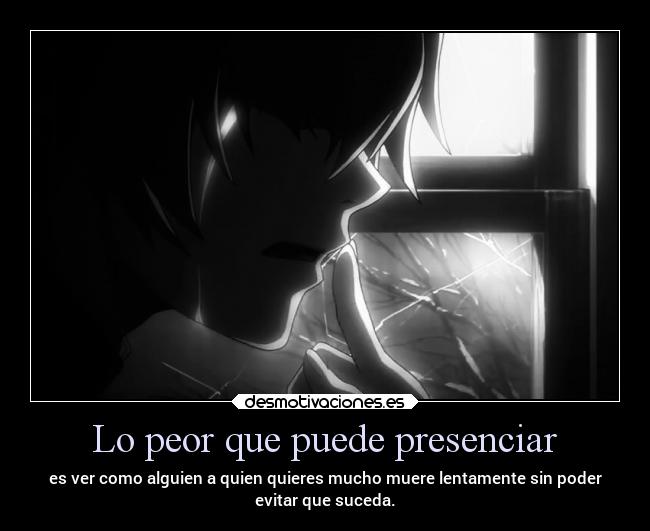 Lo peor que puede presenciar -