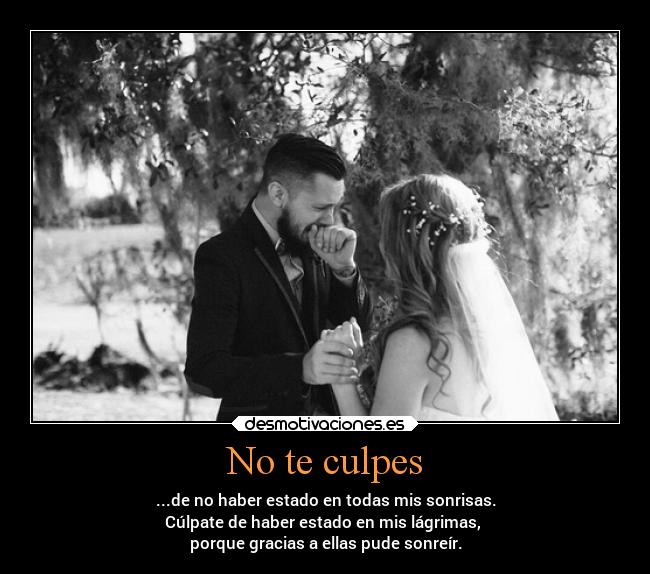 No te culpes -