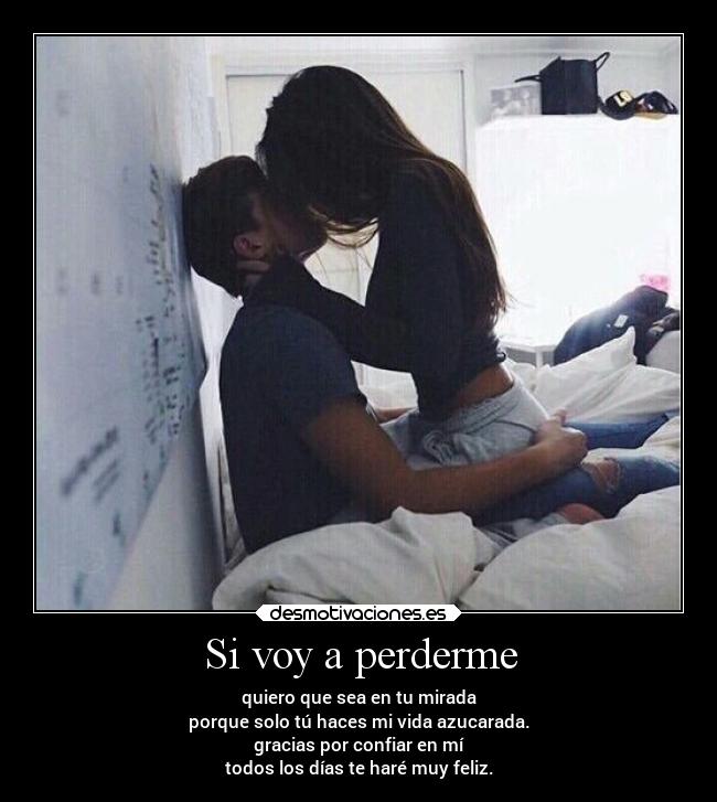 Si voy a perderme -