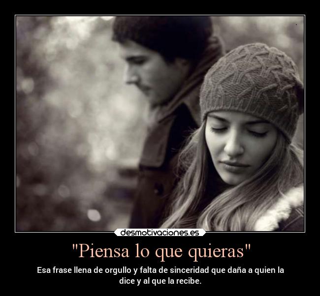 Piensa lo que quieras -