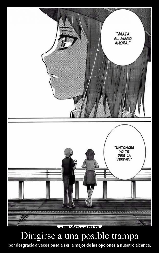 Dirigirse a una posible trampa -