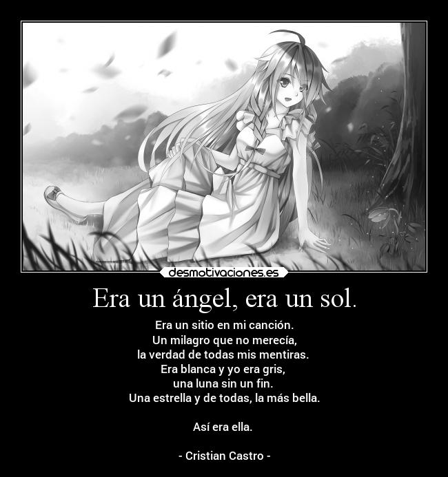 Era un ángel, era un sol. - 