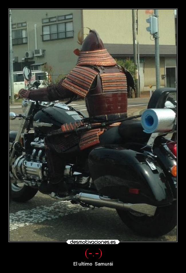 (-.-) - El ultimo Samurái