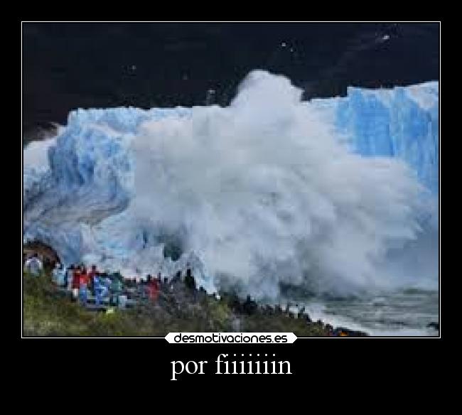 por fiiiiiiin -