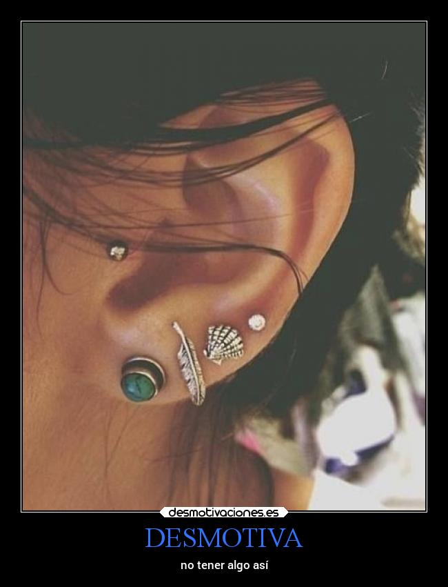 DESMOTIVA - no tener algo así