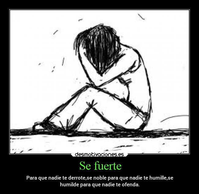 Se fuerte - 