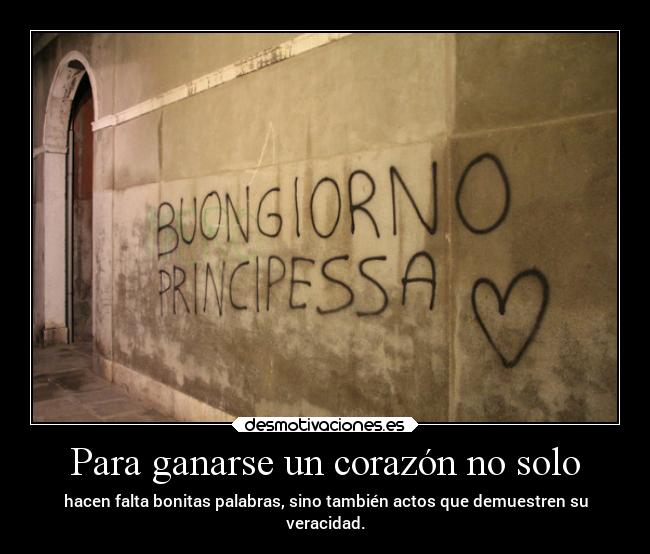 Para ganarse un corazón no solo - 