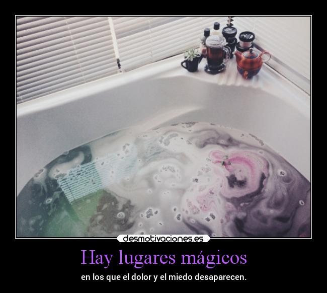 Hay lugares mágicos - 