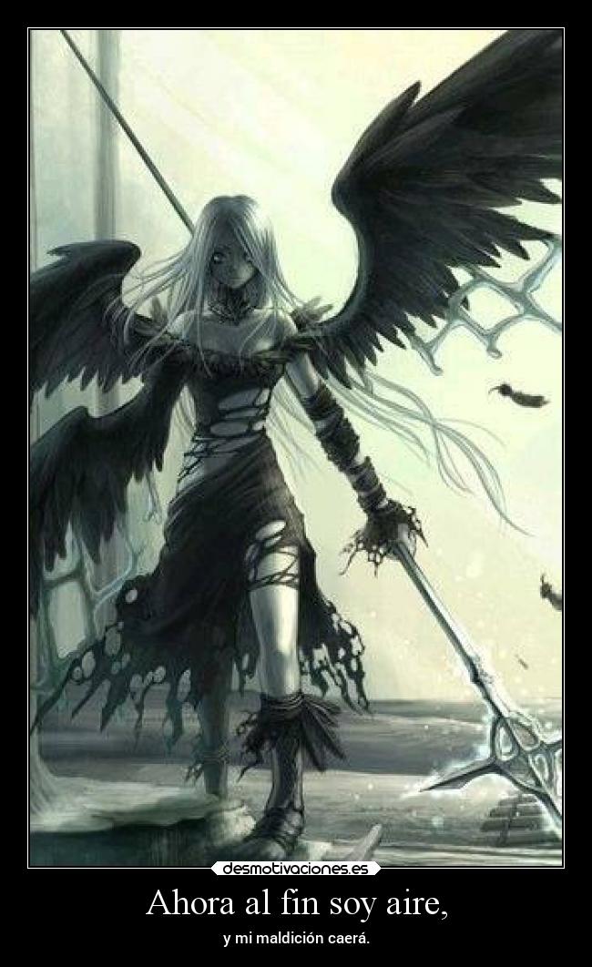 Ahora al fin soy aire, - 