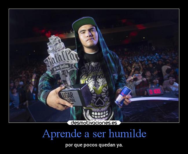 Aprende a ser humilde -