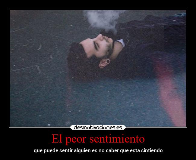 El peor sentimiento - 