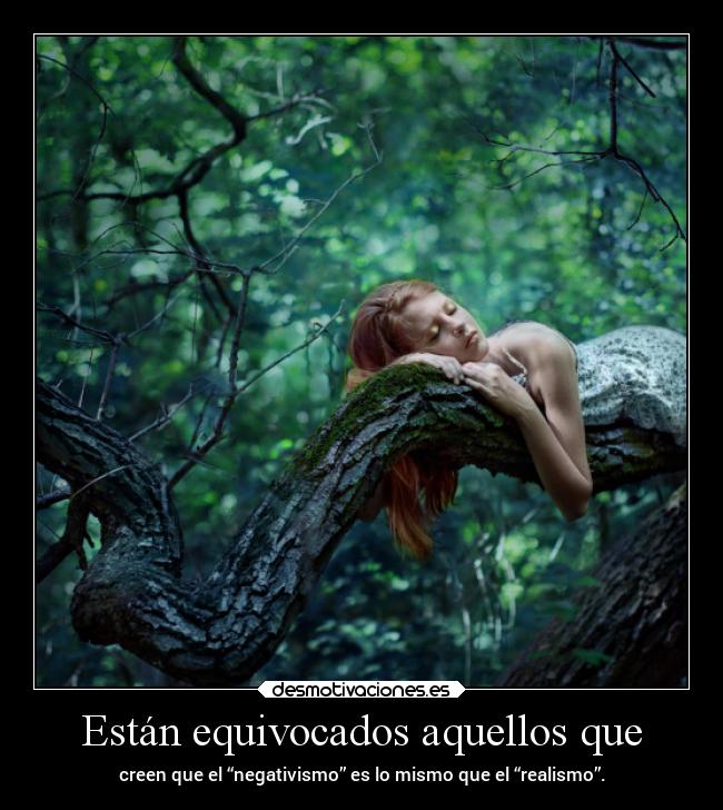 Están equivocados aquellos que - 