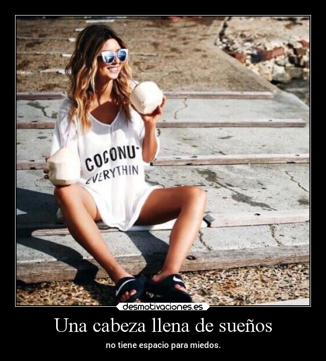 Una cabeza llena de sueños -
