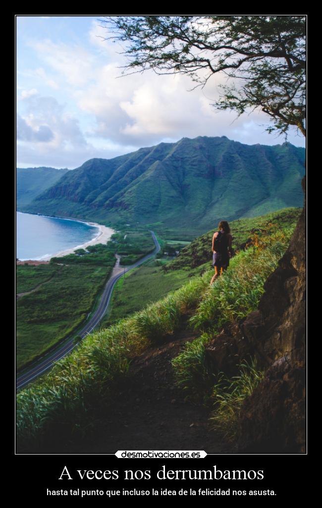 A veces nos derrumbamos - 