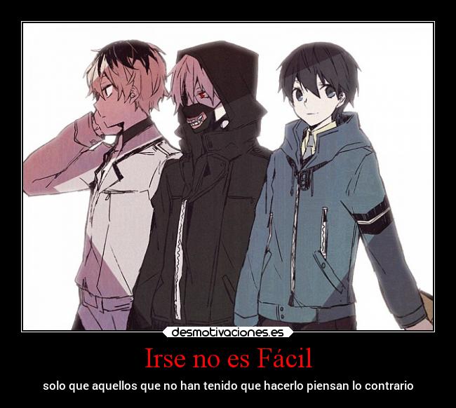 Irse no es Fácil - solo que aquellos que no han tenido que hacerlo piensan lo contrario