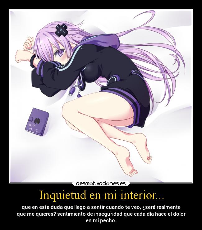 carteles dolor anime preguntassinrespuesta lagrimasinfinitas neptune desmotivaciones