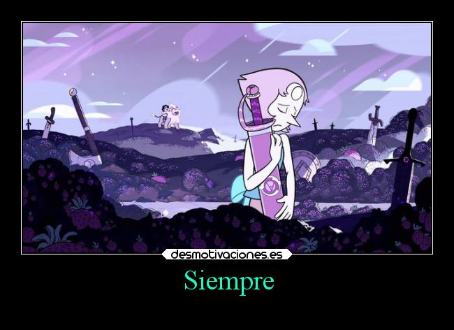 carteles dolor espada rose cuarzo steven universe laurasimpson11 desmotivaciones