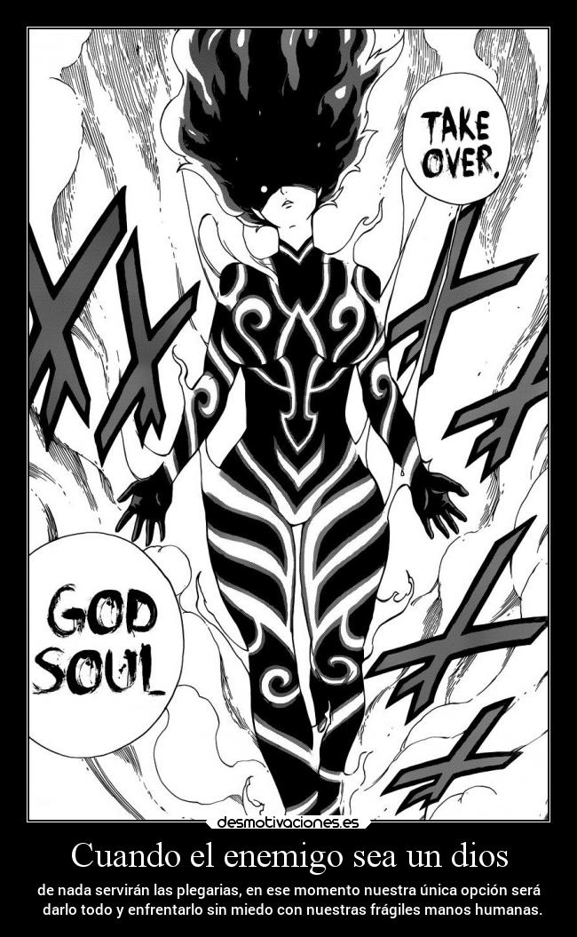 carteles enemigo dios anime vida mundo muerte miedo dios raptorhunters harukaze manga fairytail fairy dimaria fairytailfin desmotivaciones
