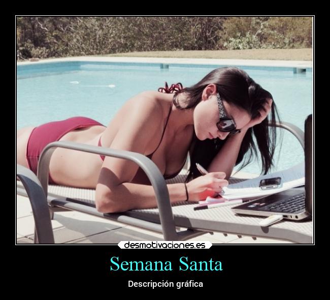 Semana Santa - Descripción gráfica