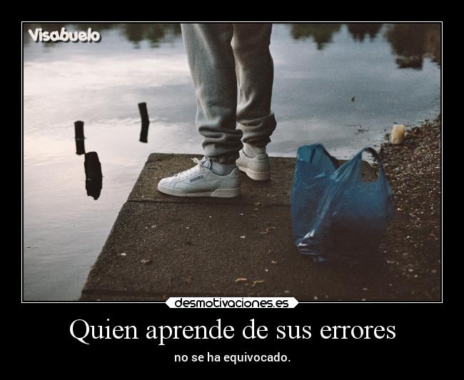 Quien aprende de sus errores - 