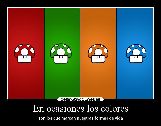 carteles humor desmo colores tuquecoloreres desmotivaciones