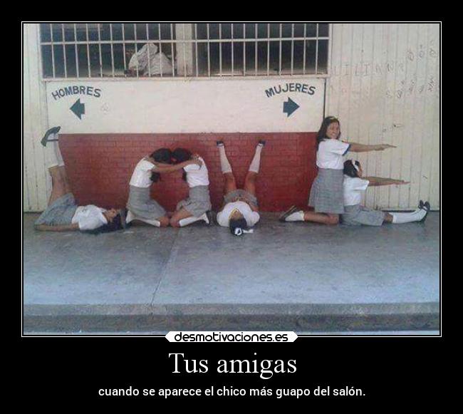 Tus amigas - 