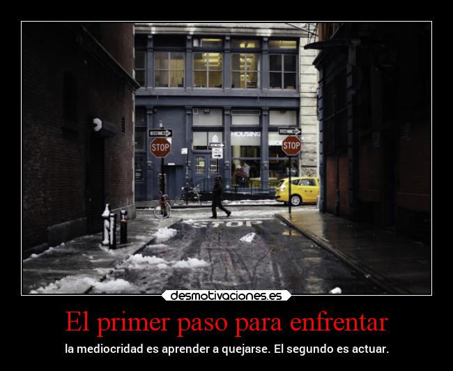 El primer paso para enfrentar - 