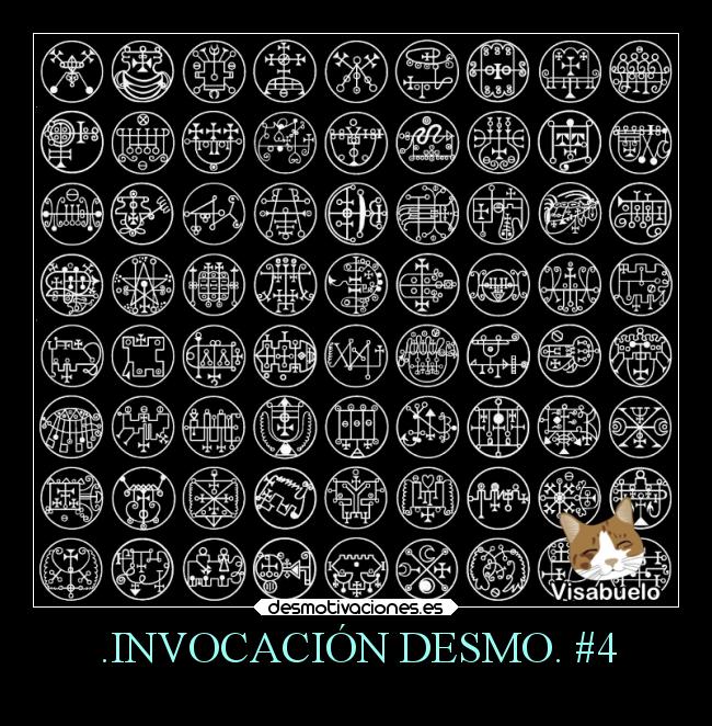 .INVOCACIÓN DESMO. #4 - 