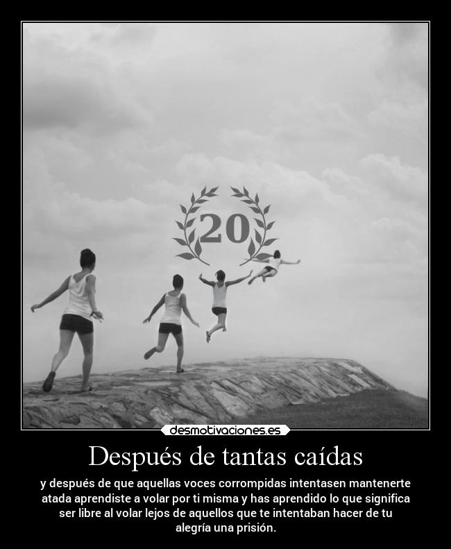 carteles libertad alma elchicodeayer desmotivaciones