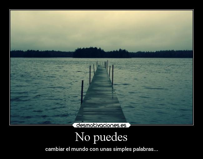 carteles mundo ayuda palabras simples desmotivaciones