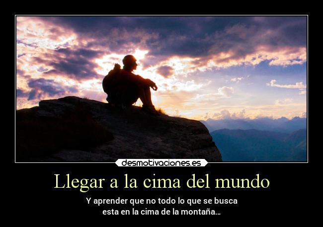 Llegar a la cima del mundo - 