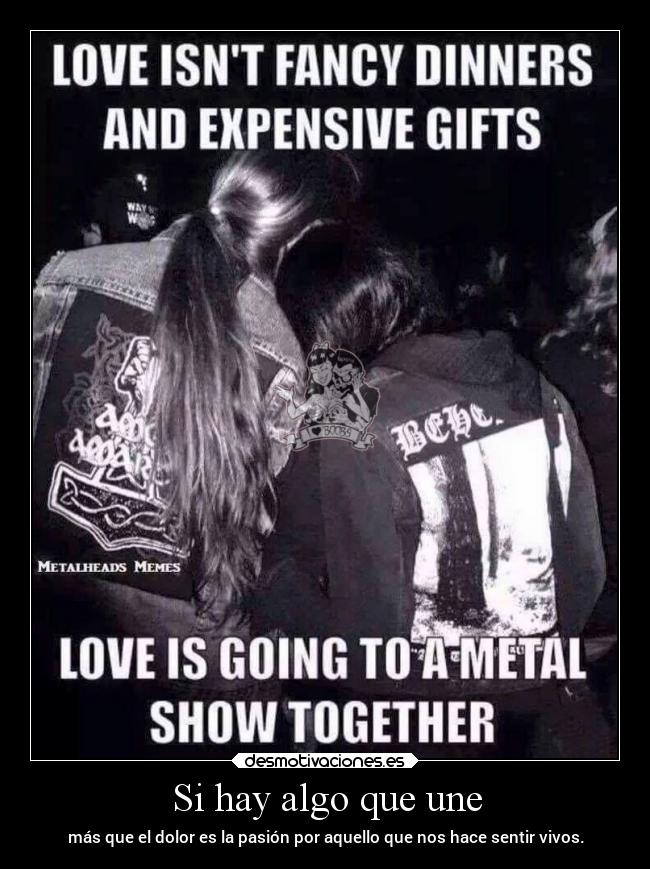 carteles musica amor metalhead elchicodeayer desmotivaciones